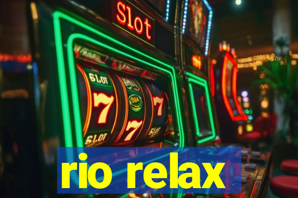rio relax